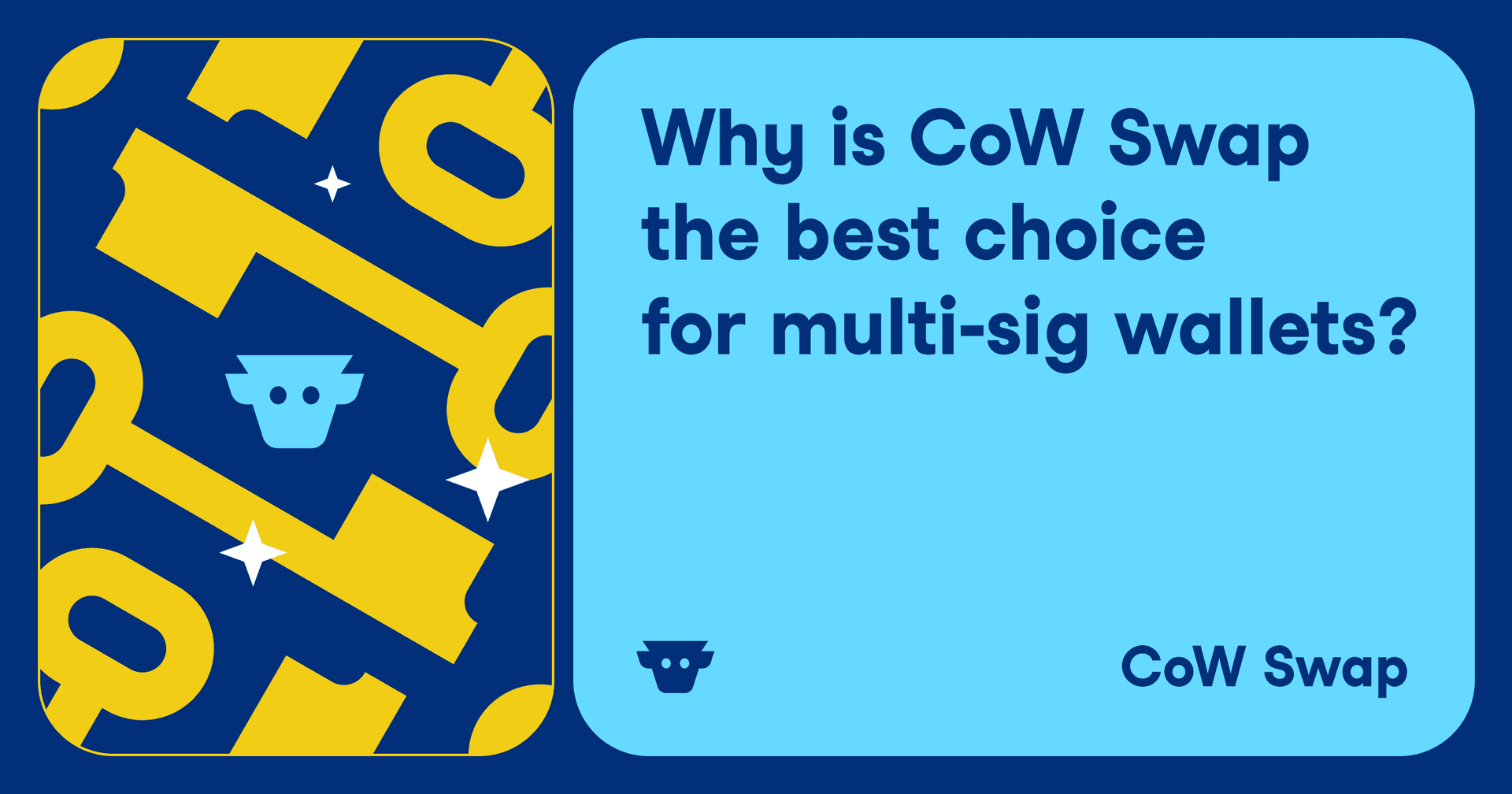 Cover image for article: Why is CoW Swap the best choice for multisig wallets?